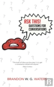 Ask This!  Questions For Conversations