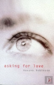 Asking For Love