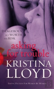 Asking For Trouble