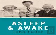 Asleep And Awake
