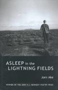 Asleep In The Lightning Fields