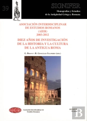 Asociacion Interdisciplinar De Estudios Romanos (Aier), 2003-2012