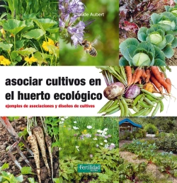 Bertrand.pt - Asociar Cultivos En El Huerto Ecológico
