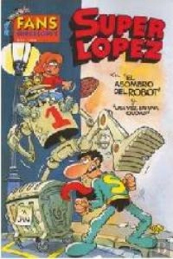 Bertrand.pt - Asombro Del Robot, El. Fans Super Lopez Nº 14