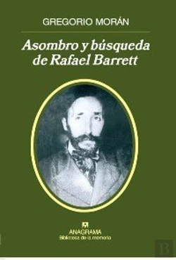 Bertrand.pt - Asombro Y Búsqueda De Rafael Barrett