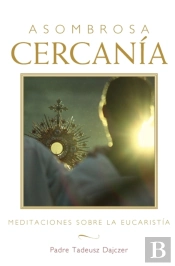 Asombrosa Cercania (Amazing Nearness - Spanish Edition)