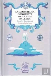 Asombrosa Conquista De La Isla Ballena, La
