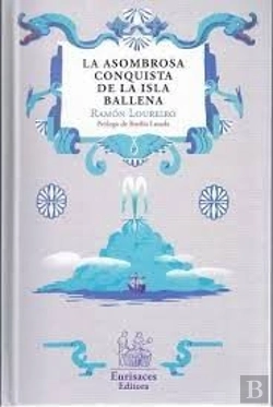 Bertrand.pt - Asombrosa Conquista De La Isla Ballena, La