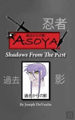Bertrand.pt - Asoya; Shadows From The Past (過去からの影)