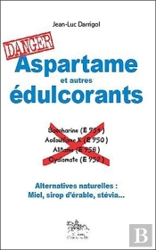 Aspartame Et Autres Édulcorants : Danger