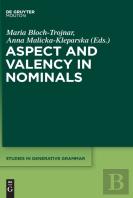 Aspect And Valency In Nominals
