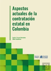 Aspectos Actuales De La Contratación Estatal En Colombia