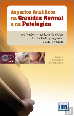Bertrand.pt - Aspectos Analíticos na Gravidez Normal e na Patológica