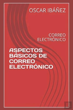 Bertrand.pt - Aspectos Basicos De Correo Electronico