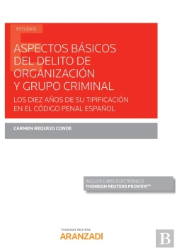 Bertrand.pt - Aspectos Básicos Del Delito De Organización Y Grupo Criminal (Papel + E-Book)