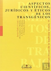 Aspectos Científicos, Jurídicos Y Éticos De Los Transgénicos