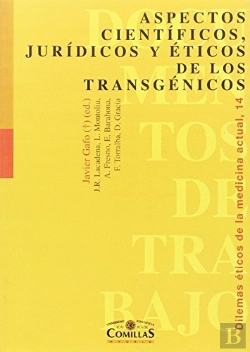 Bertrand.pt - Aspectos Científicos, Jurídicos Y Éticos De Los Transgénicos