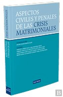 Bertrand.pt - Aspectos Civiles Y Penales De Las Crisis Matrimoniales
