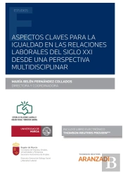 Aspectos Claves Para La Igualdad En Las Relaciones Laborales Del Siglo Xxi