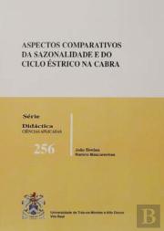 Aspectos Comparativos da Sazonalidade e do Ciclo Éstrico na Cabra 