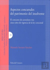Aspectos Concursales Del Patrimonio Del Insolvente.
