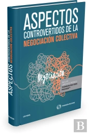 Aspectos Controvertidos De Negociación Colectiva (Papel + E-Book)