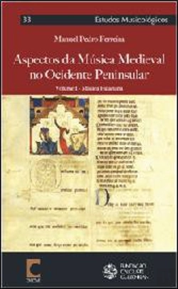 Bertrand.pt - Aspectos da Música Medieval no Ocidente Peninsular- Volume I