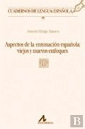 Aspectos De La Entonación Española