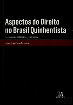 Bertrand.pt - Aspectos do Direito no Brasil Quinhentista