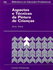 Aspectos e Técnicas da Pintura de Crianças