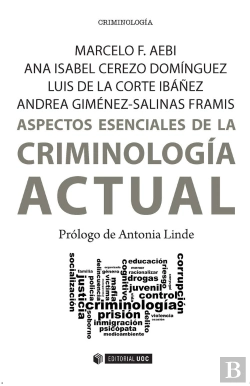 Bertrand.pt - Aspectos Esenciales De La Criminología Actual