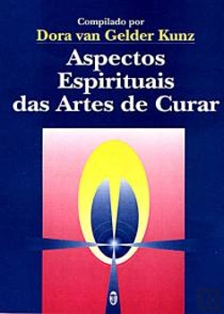 Bertrand.pt - Aspectos Espirituais das Artes de Curar