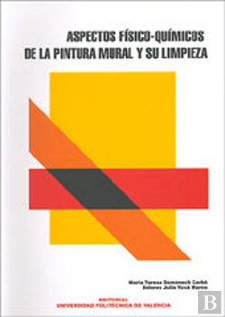 Bertrand.pt - Aspectos Físico-Químicos De La Pintura Mural Y Su Limpieza