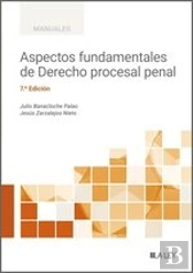 Aspectos Fundamentales De Derecho Procesal Penal