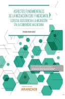 Aspectos Fundamentales De La Mediacion Civil Y Mercantil Esp