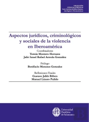 Aspectos Juridicos, Criminologicos Y Sociales De La Violencia En Iberoamerica