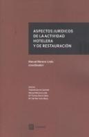 Aspectos Juridicos De La Actividad Hotelera Y De Restauracion
