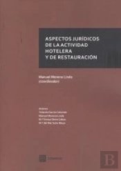 Aspectos Juridicos De La Actividad Hotelera Y De Restauracion