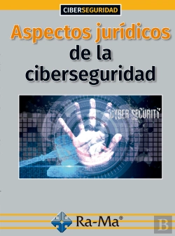 Bertrand.pt - Aspectos Jurídicos De La Ciberseguridad