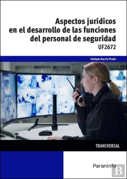 Bertrand.pt - Aspectos Juridicos En El Desarrollo De Las Funciones Del Personal De Seguridad