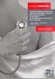 Aspectos Médico-Prácticos En Valoración Del Daño Corporal: Nexo De Causalidad