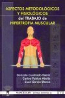 Bertrand.pt - Aspectos Metodológicos Y Fisiológicos Del Trabajo De Hipertrofia Muscular