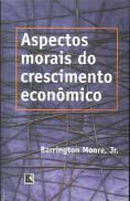 Aspectos Morais do Crescimento Econômico