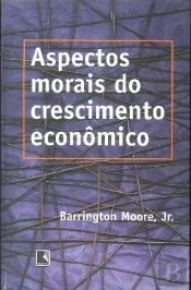 Aspectos Morais do Crescimento Econômico