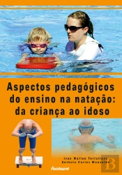 Aspectos Pedagógicos Do Ensino Da Natação Da Criança Ao Idoso