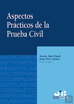Bertrand.pt - Aspectos Prácticos De La Prueba Civil.