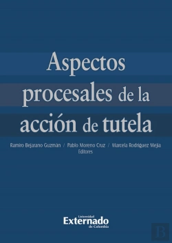 Bertrand.pt - Aspectos Procesales De La Acción De Tutela
