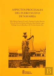 Aspectos Procesales Del Fuero Nuevo De Navarra
