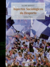 Aspectos Sociológicos do Desporto