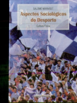 Bertrand.pt - Aspectos Sociológicos do Desporto
